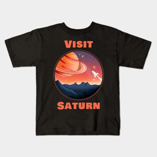 Visit Saturn Kids T-Shirt by RockettGraph1cs